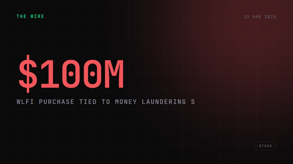 NYT: UK money laundering suspect behind $100M Trump crypto purchase. $100M